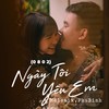 (0 8 0 2) Ngay Toi Yeu em - Melomix&PhuBinh