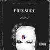 Pressure (Explicit) - Mookey Montana