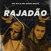 Rajadão de Fé - MC Gui&MC Bicho Solto