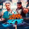 Porsche Zera (Explicit) - MC CL&Mc Boy da Penha