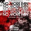 No More Pain(feat. Aaron Wise) (Explicit) - Gypsy Goode&Aaron Wise