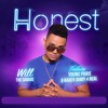 Honest (French Edit) - Will The Savage&Kader Diaby 4Real&Young Paris