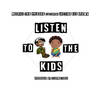 Listen to the Kids - Mcskill Thapreacha&Justina Lee Brown