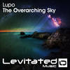 The Overarching Sky (Radio Edit) - Lupo