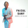 Sampai Ke Bulan - Faizul Sany