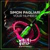 Your Number (Original Mix) - Simon Pagliari