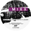Salut the Noize With a Laugh - Marcus Mixx