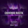 Chuvendo Buceta (Explicit) - NGKS&MC Vagninho&Dj Chipoka