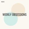 Weekly Obsessions - Rovie