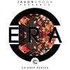 Era (CR Deep Series) - Jason Xmoon