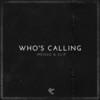 Who's Calling - KL!P&Menso