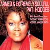 I'll Be There for You(feat. Hodges, James & Smith) - Pat Hodges&Hodges&James&Smith