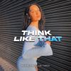 Think Like That - Bassline Club Vibes