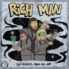 Rich Man (Dub) - Ante&Dub Troubles&Toviga Love