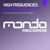 Quantum (Royal Zeven Remix) - High Frequencies