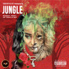 Jungle (Explicit) - 3x Certified&Reddot