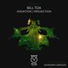 Induktion (Giovanni Carozza Remix) - Bill Tox