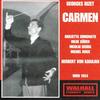 Carmen : Act Three - Quelqu'un est là qui - Wiener Symphoniker&Herbert von Karajan&Gino del Signore