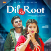 Dil Ka Root - Somvir Kathurwal&Sumit Chaudhary