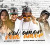 Vai Amor Vem Amor(feat. Mc Priscila & Mc Magrinho) (Explicit) - MC Reina&Kevin do recife