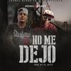 No Me Dejo (Explicit) - Randy Glock&Jounel