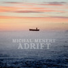 Adrift - Michal Menert