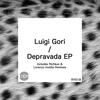 Depravada (Lorenzo Invidia Remix) - Luigi Gori