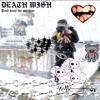 death wish (Explicit) - Fijimar&Benji the Machine