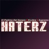 Haterz - El Padrino Del Genero&K-Libre&Supremo