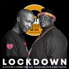 Lockdown - M.Patrick&Kammu Dee&Xavi Yentin&Mjomaine&Bibo