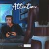 Attention (Explicit) - Chic Loren