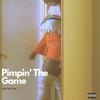 Pimpin' The Game (Explicit) - Gee Slab