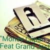 Money Clips(feat. Grand Jest) (Explicit) - Jay Sky&Grand Jest