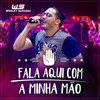 Fala Aqui Com a Minha Mão - Wesley Safadão