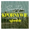 Kpornywie - Soww Ffar&Agbeshie