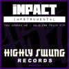 You Dubbed Me - Impact