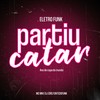 Partiu Catar (Ano de Copa do Mundo) (Explicit) - MC Mn&DJ Cris Fontedofunk