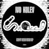 Don't Look Back (Original Mix) - Ivo Kolev