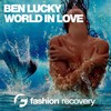 World in Love (Original Mix) - Ben Lucky