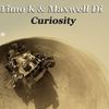 Curiosity (Original Mix) - Timo K&Maxwell Di