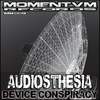 Device Conspiracy (Original Mix) - Audiosthesia