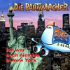 Ich war noch niemals in New York (Party Version) - Die Partymacher