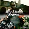 When I Call(feat. Propain & Shun Ward) - Yung Martez&Propain&Shun Ward