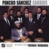 Sky Dive (Album Version) - Poncho Sanchez&Freddie Hubbard