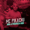 Joga a Perereca Aqui (Explicit) - Mc Pikachu&MC Menor da VG