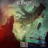 Fable (Original Mix) - DJ Kot