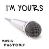 I'm Yours - Music Factory