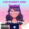 Life sucks (feat. Perish) (Explicit) - CJS PLANET&Perish