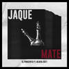 Jaque Mate - El Parcerito&Dejota2021
