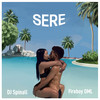 Sere - Spinall&Fireboy DML